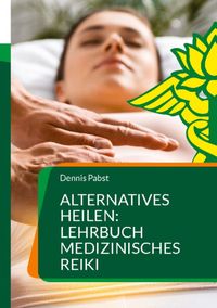 Medizinisches Reiki Buch